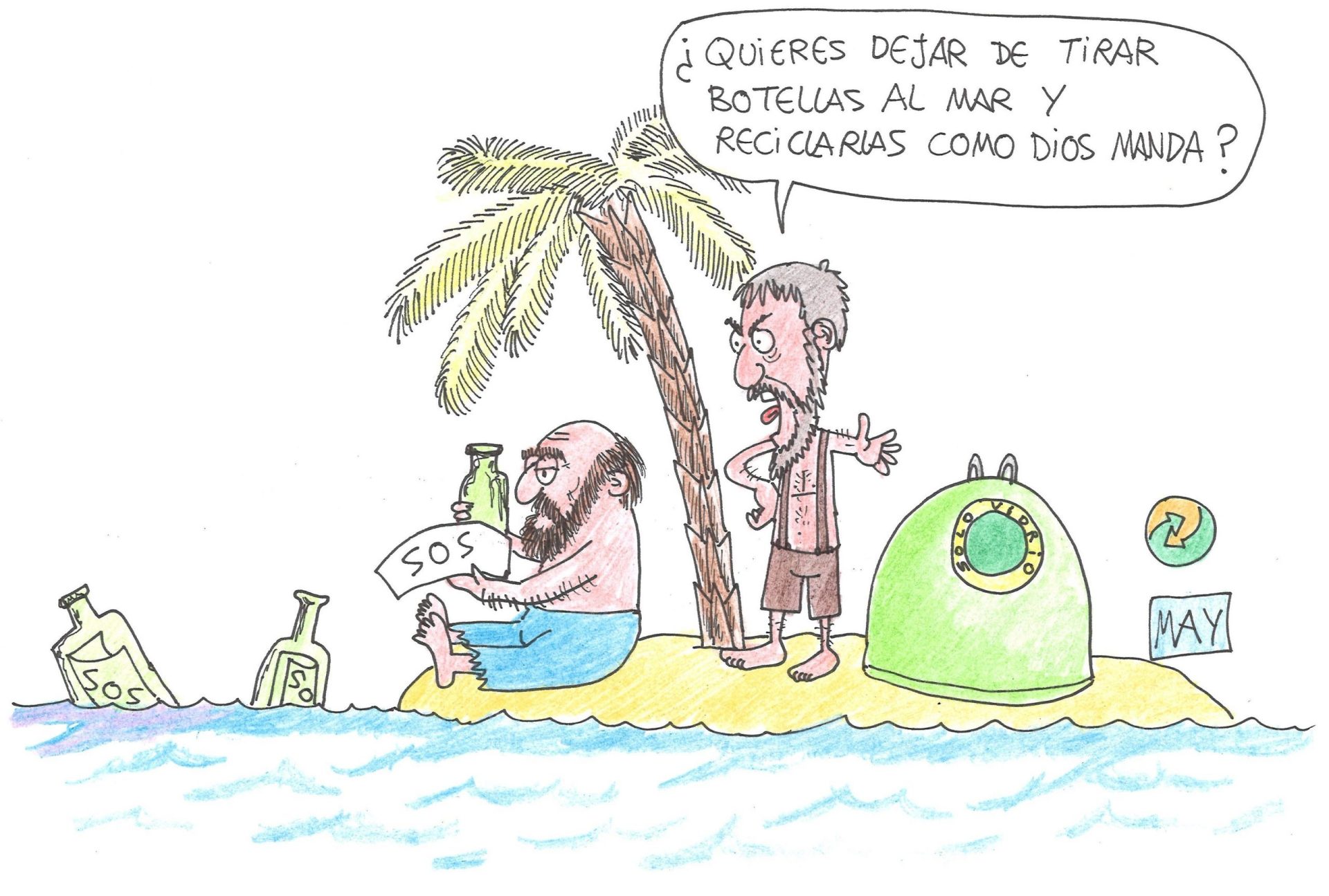 Mensaje en una botella, pero...reciclada. Ecohumor por May. Una iniciativa de Ecovidrio y EFEverde de la Agencia EFE. Esta ilustración puede ser reproducida libremente citando las fuentes. El vidrio reciclado por Ecovidrio en 2013 en España equivale a plantar medio millón de árboles y preservarlos durante 100 años.