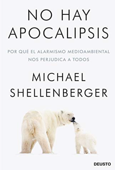 'No hay apocalipsis', el libro de Shellenberger.