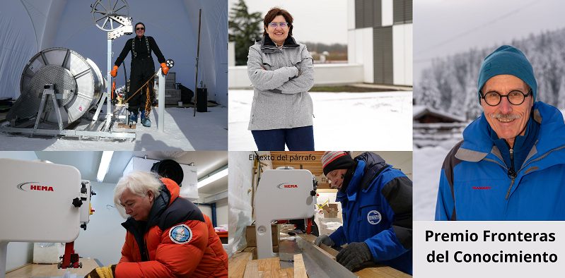 Premio Fronteras del Conocimiento a cinco pioneros europeos que descubrieron en el hielo polar el vínculo entre los gases de efecto invernadero y el aumento global de la temperatura