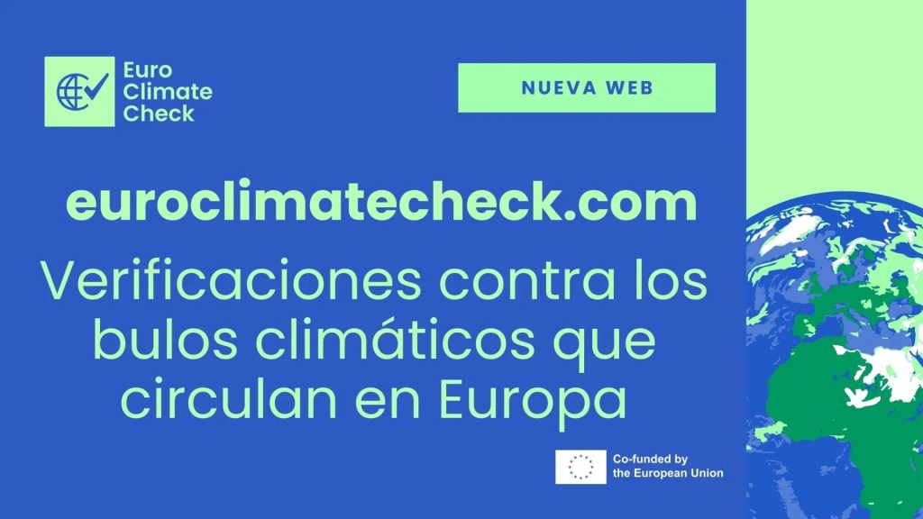 EuroclimateCheck, la nueva web contra la desinformación climática de EFEverifica y la EFCSN