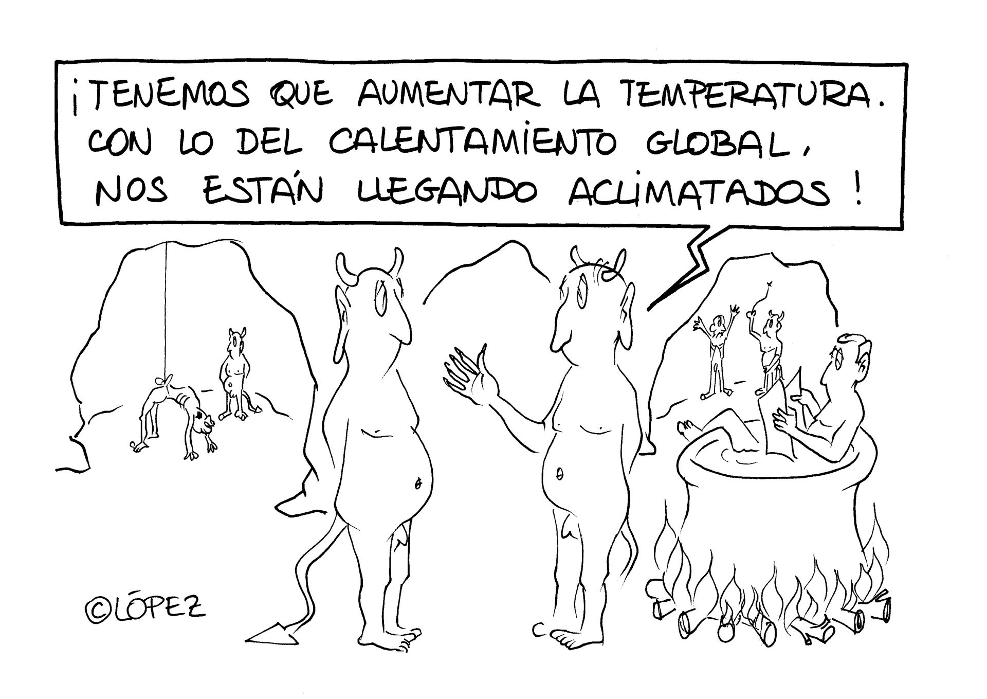 Ola de calor (cuando en el infierno se está más fresquito).  Viñeta ambiental por Juan López Rico (#López) en la bitácora de humor gráfico ambiental #VivalaBagatela en @efeverde